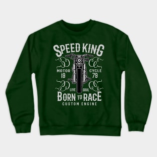 Speed King Motorcycle Crewneck Sweatshirt